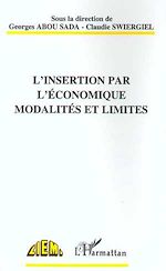 Télécharger le livre :  L'INSERTION PAR L'ÉCONOMIQUE MODALITÉS ET LIMITES