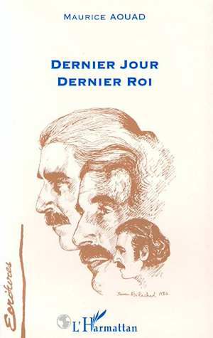Download the eBook: Dernier jour, dernier roi