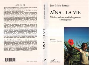 Téléchargez le livre :  Aïna - la vie