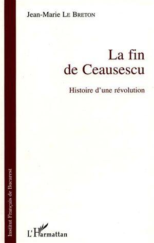 Téléchargez le livre :  La fin de Ceausescu