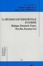 Télécharger le livre :  La décision gouvermentale en Europe