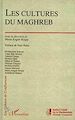 Télécharger le livre :  Les cultures du Maghreb