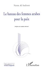 Télécharger le livre :  Le bateau des femmes arabes pour la paix