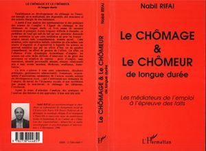 Téléchargez le livre :  CHOMAGE ET CHOMEUR DE LONGUE DUREE