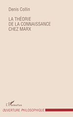 Download this eBook Le théorie de la connaissance chez Marx