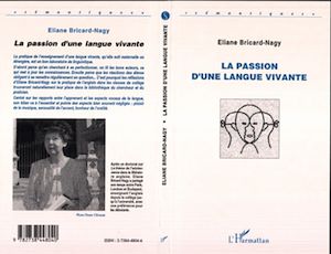 Téléchargez le livre :  LA PASSION D'UNE LANGUE VIVANTE
