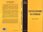 Télécharger le livre :  Socio-économie du chômage