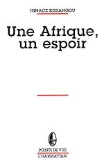 Télécharger le livre :  Une Afrique, un espoir