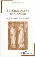 Télécharger le livre :  PSYCHANALYSE ET CANCER