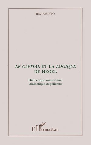 Téléchargez le livre :  Le capital et la logique de Hegel