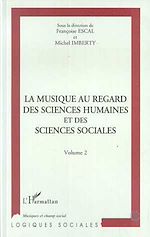 Download this eBook La musique au regard des sciences humaines et des sciences sociales