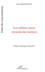 Télécharger le livre :  Les arbres aussi versent des larmes