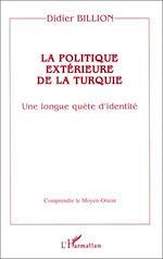 Télécharger le livre :  La politique extérieure de la Turquie