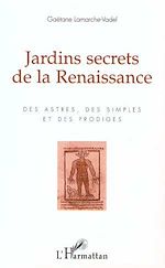 Télécharger le livre :  Jardins secrets de la Renaissance