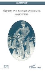Télécharger le livre :  Mémoires d'un ajusteur syndicaliste forgeron d'utopie