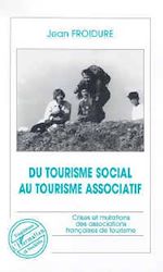 Télécharger le livre :  Du tourisme social au tourisme associatif
