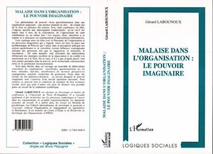 Download the eBook: MALAISE DANS L'ORGANISATION : LE POUVOIR IMAGINAIRE