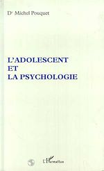 Download this eBook L'ADOLESCENT ET LA PSYCHOLOGIE