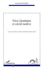 Télécharger le livre :  Vécu identitaire et cécité tardive
