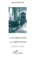 Download this eBook L'AN PROCHAIN A CARPENTRAS