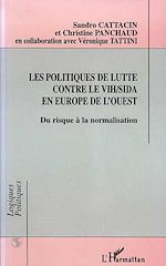 Télécharger le livre :  LES POLITIQUES DE LUTTE CONTRE LE VIH/SIDA EN EUROPE DE L'OUEST