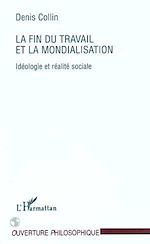 Download this eBook LA FIN DU TRAVAIL ET LA MONDIALISATION