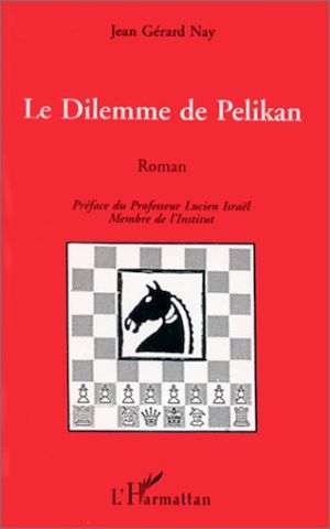 Téléchargez le livre :  Dilemme de pélikan (Roman)