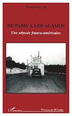 Télécharger le livre :  De Paris à Los Alamos