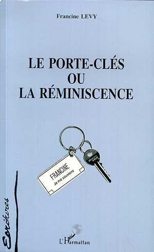 Download the eBook: Le Porte-Clés ou la Réminiscence