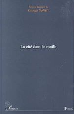 Télécharger le livre :  La Cité dans le Conflit
