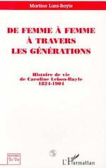 Télécharger le livre :  De femme à femme à travers les générations