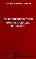 Télécharger le livre :  L'histoire du Fauteuil qui S'amouracha d'une Âme