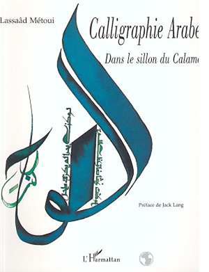 Téléchargez le livre :  Calligraphie arabe