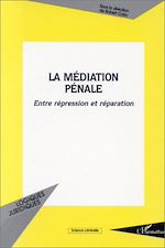 Download this eBook La médiation pénale