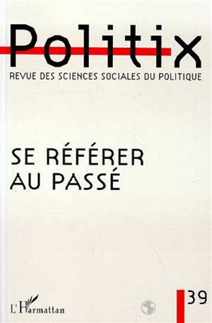 Téléchargez le livre :  SE RÉFÉRER AU PASSÉ
