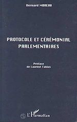 Télécharger le livre :  Protocole et Cérémonial Parlementaires