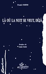 Download this eBook Là où la nuit se veut, déjà