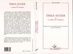 Télécharger le livre :  Émile Augier ou le Théâtre de l'ambiguité