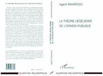Download this eBook La Théorie Hégélienne de l'opinion Publique