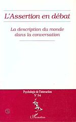 Télécharger le livre :  L'ASSERTION EN DÉBAT (n° 5-6)