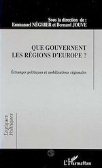 Télécharger le livre :  Que gouvernent les régions d'Europe ?