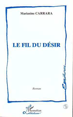 Download the eBook: Le Fil du Désir