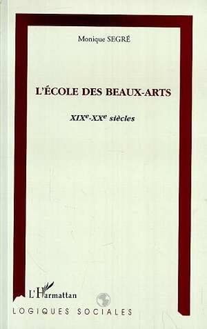 Download the eBook: L'ÉCOLE DES BEAUX-ARTS XIXème-XXème siècles