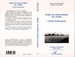 Télécharger le livre :  Port et Industries du Nord