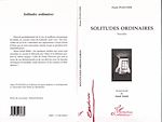 Télécharger le livre :  Solitudes Ordinaires