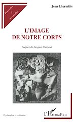 Télécharger le livre :  L'Image de notre Corps