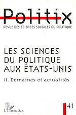Télécharger le livre :  LES SCIENCES DU POLITIQUE AUX Etats-Unis