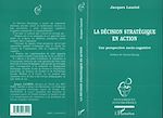 Télécharger le livre :  La décision stratégique en action
