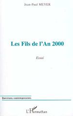 Télécharger le livre :  Les Fils de l'an 2000