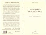 Download this eBook La Condition Démocratique